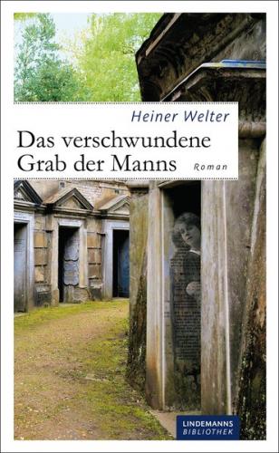 Das verschwundene Grab der Manns (Ebook - pdf) 