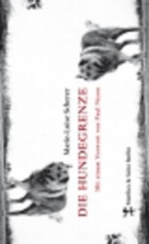 Die Hundegrenze 