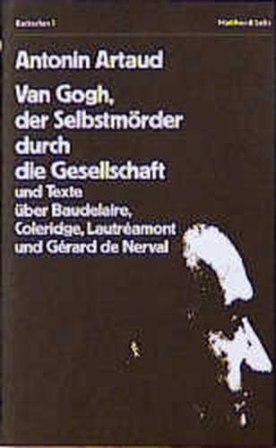 Van Gogh, der Selbstmörder durch die Gesellschaft 