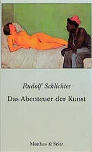 Das Abenteuer der Kunst 