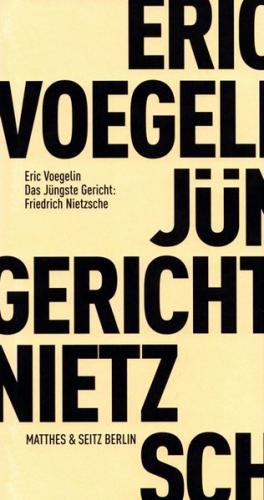 Das Jüngste Gericht: Friedrich Nietzsche 