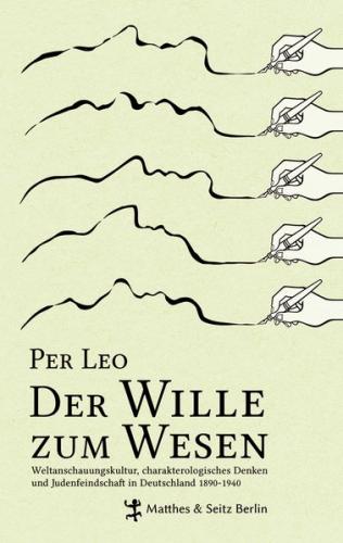 Der Wille zum Wesen 