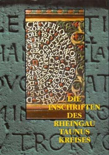 Die Inschriften des Rheingau-Taunus-Kreises 