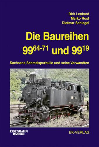 Die Baureihen 99.64-71 und 99.19 