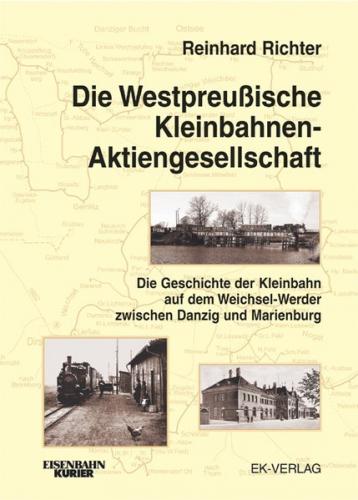 Die Westpreussischen Kleinbahnen Aktiengesellschaft 