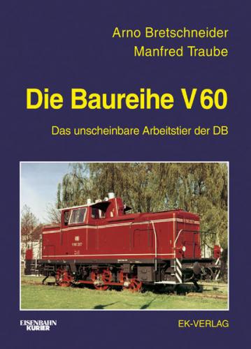 Die Baureihe V 60, bei der Deutschen Bundesbahn 