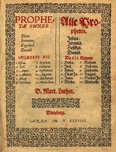 Biblia Germanico-Latina [9] Prophetae Omnes: Isaias. Ieremias. Ezechiel. Daniel. Minores XII.... Alle Propheten... 