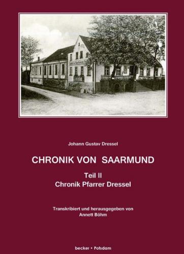 Chronik von Saarmund. Teil II 