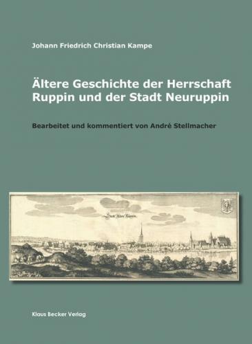 Ältere Geschichte der Herrschaft Ruppin und der Stadt Neuruppin 
