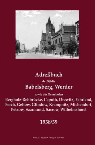 Adreßbuch der Städte Babelsberg, Werder sowie der Gemeinden... 1938/39 (Ebook - pdf) 