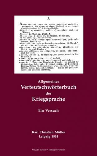 Allgemeines Verteutschwörterbuch der Kriegsprache. Ein Versuch. Leipzig 1814 (Ebook - pdf) 