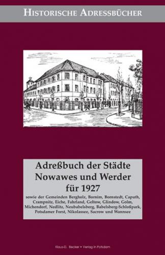 Adreßbuch der Städte Nowawes und Werder für 1927 