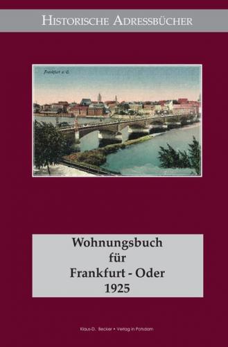 Wohnungsbuch für Frankfurt an der Oder 1925 