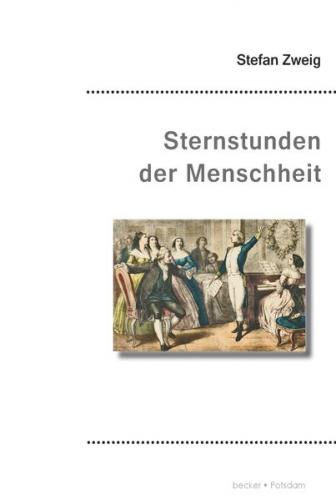 Sternstunden der Menschheit 