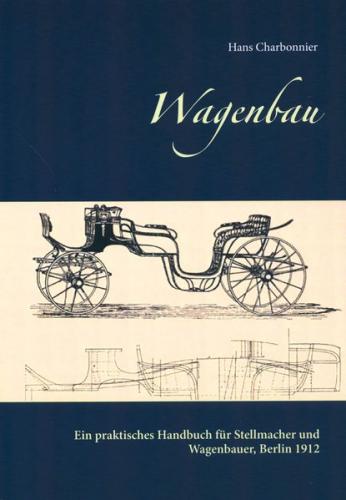 Wagenbau 
