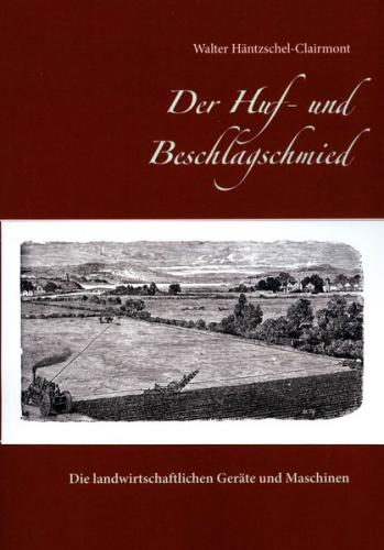 Der Huf- und Beschlagschmied 