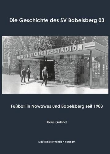 Die Geschichte des SV Babelsberg 03 