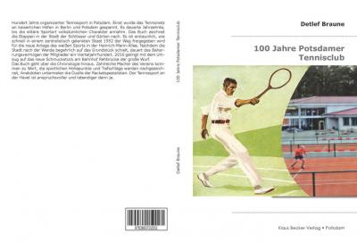 100 Jahre Potsdamer Tennisclub 