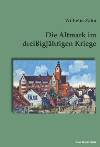 Die Altmark im dreißigjährigen Kriege 