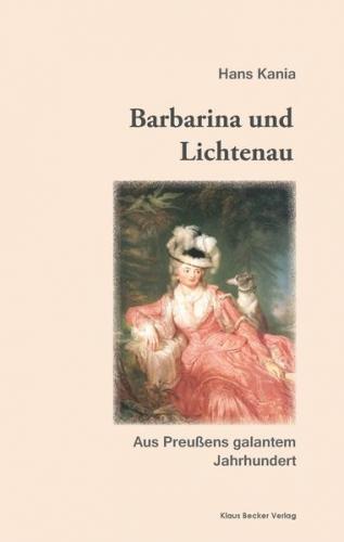 Barbarina und Lichtenau 