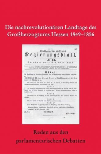 Die nachrevolutionären Landtage des Großherzogtums Hessen 
