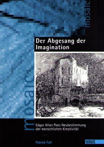 Der Abgesang der Imagination 