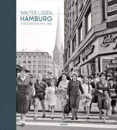 Hamburg. Fotografien 1947–1965 