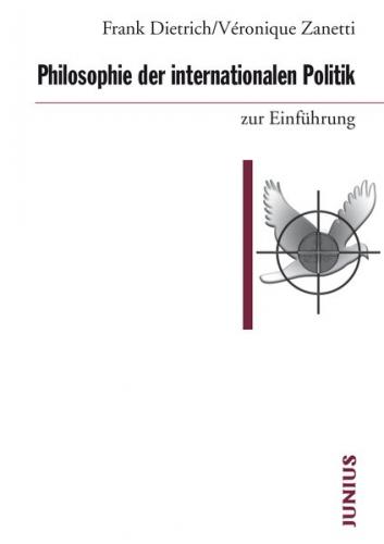 Philosophie der internationalen Politik zur Einführung 