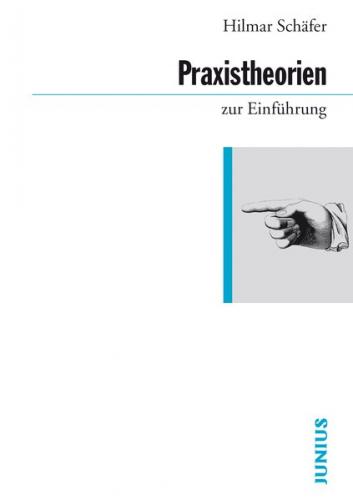 Praxistheorien zur Einführung 