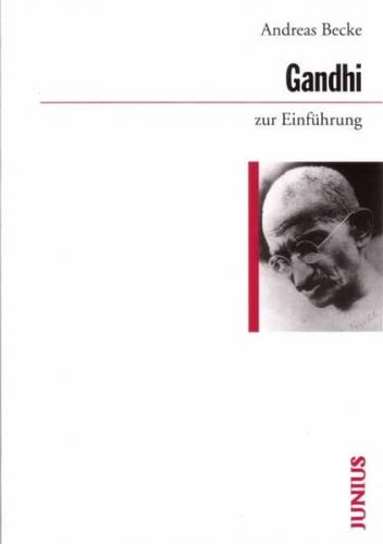Gandhi zur Einführung 