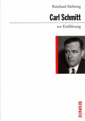 Carl Schmitt zur Einführung 