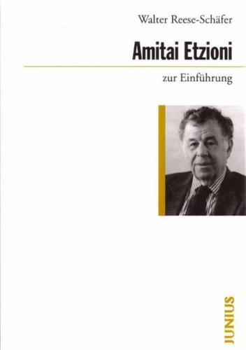 Amitai Etzioni zur Einführung 