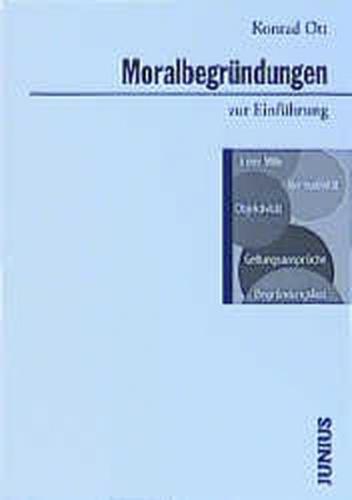 Moralbegründungen zur Einführung 