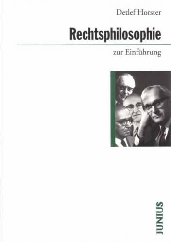 Rechtsphilosophie zur Einführung 