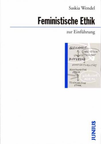 Feministische Ethik zur Einführung 
