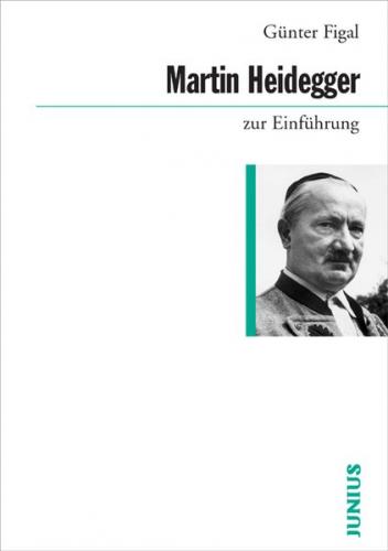 Martin Heidegger zur Einführung 