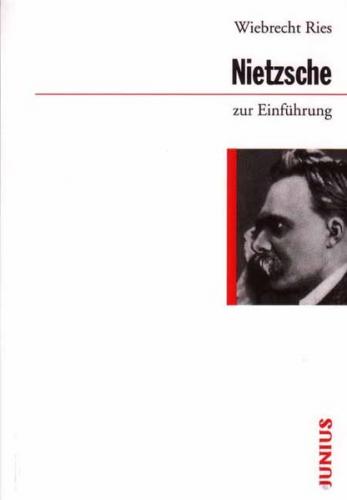 Friedrich Nietzsche zur Einführung 