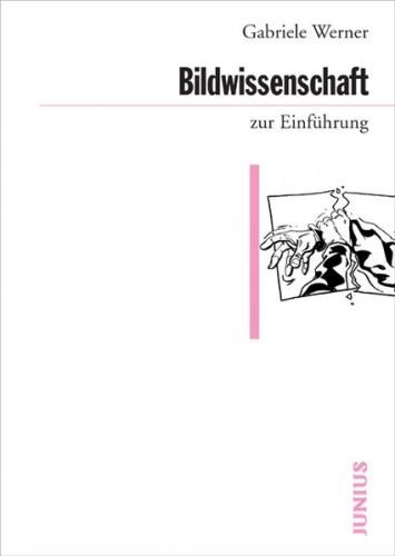 Bildwissenschaft zur Einführung 