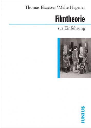 Filmtheorie zur Einführung 