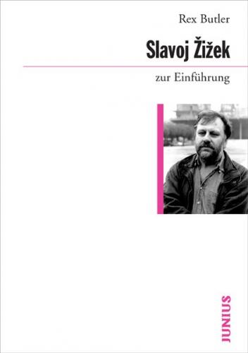Slavoj Zizek zur Einführung 