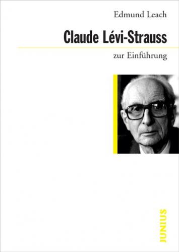 Claude Lévi-Strauss zur Einführung 