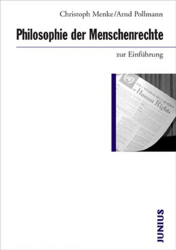 Philosophie der Menschenrechte zur Einführung 