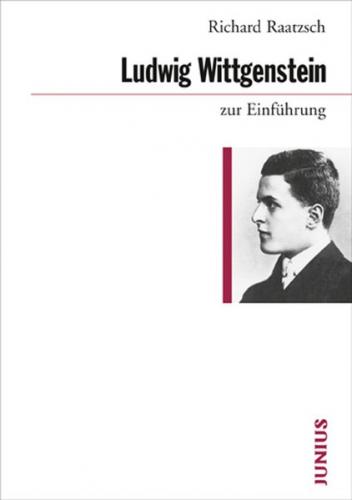 Ludwig Wittgenstein zur Einführung 