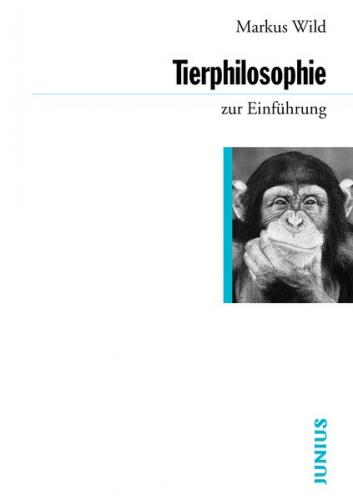 Tierphilosophie zur Einführung 