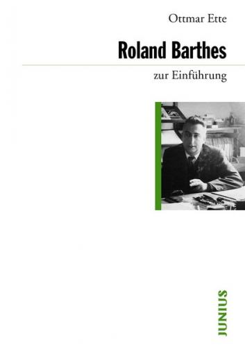 Roland Barthes zur Einführung 