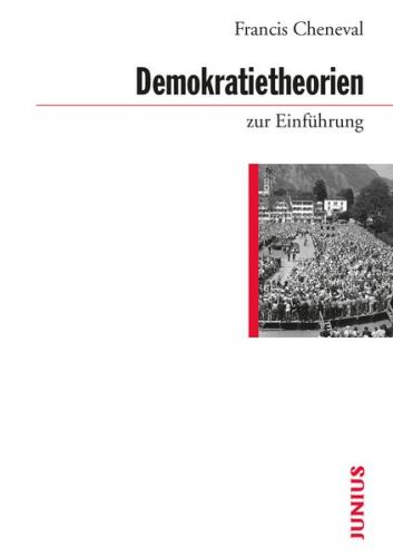 Demokratietheorien zur Einführung 