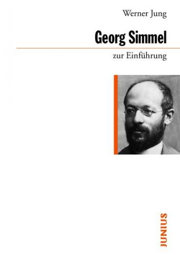 Georg Simmel zur Einführung 