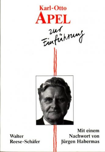 Karl-Otto Apel zur Einführung 
