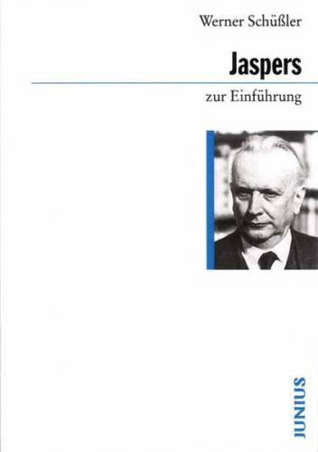 Karl Jaspers zur Einführung 