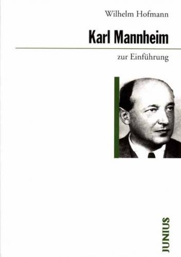 Karl Mannheim zur Einführung 